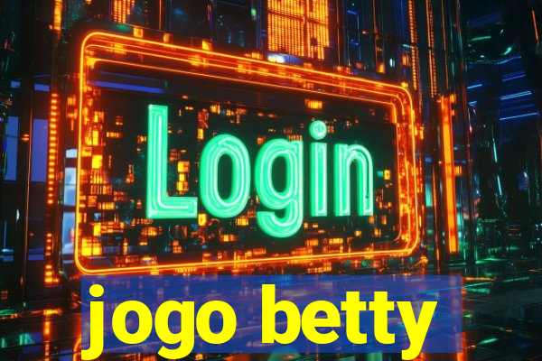 jogo betty