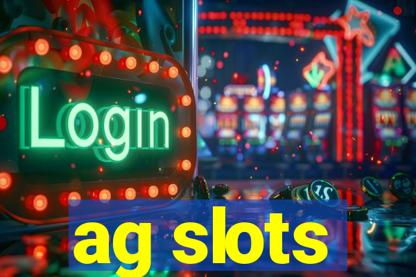 ag slots