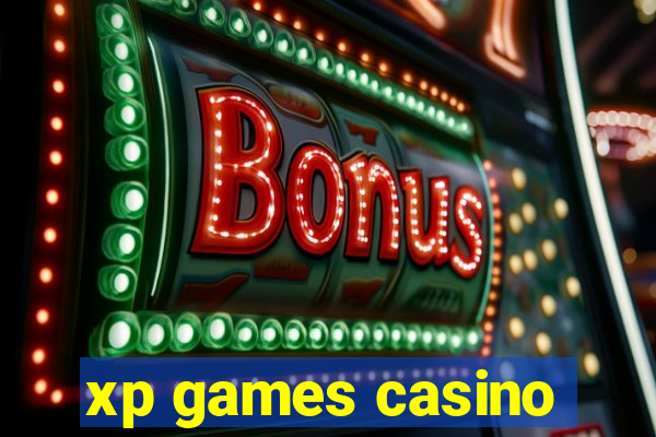 xp games casino