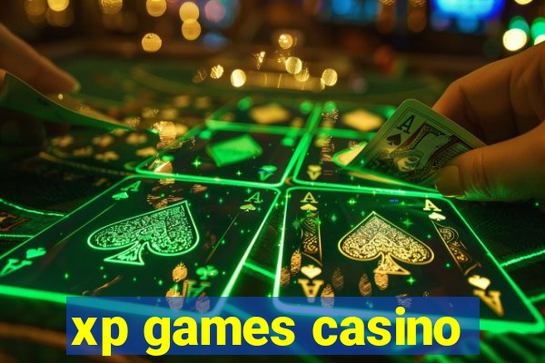 xp games casino