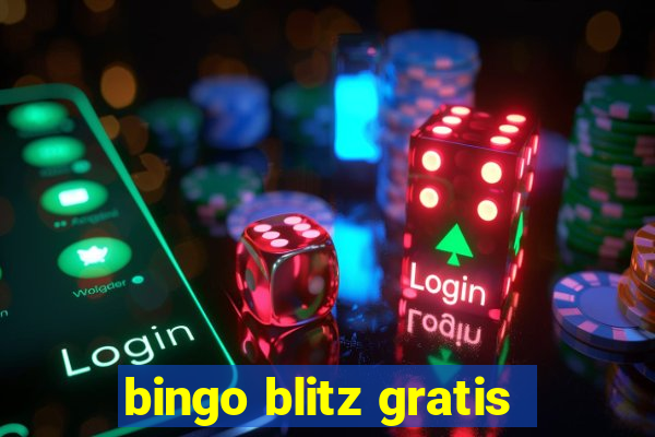 bingo blitz gratis