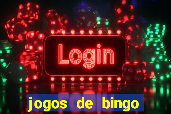 jogos de bingo valendo dinheiro