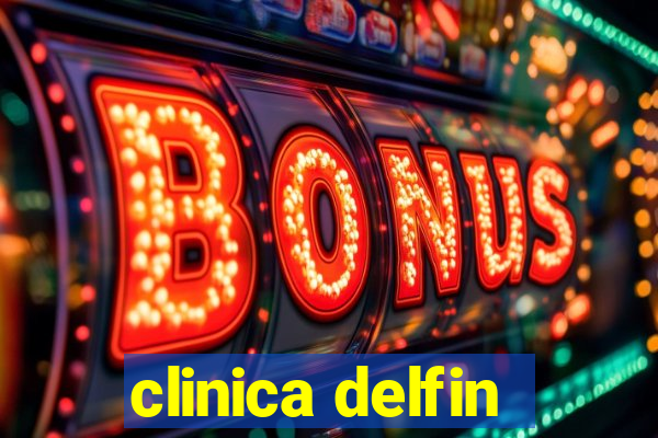 clinica delfin