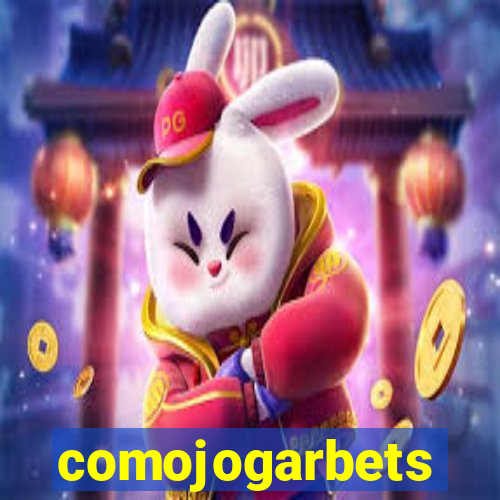 comojogarbets