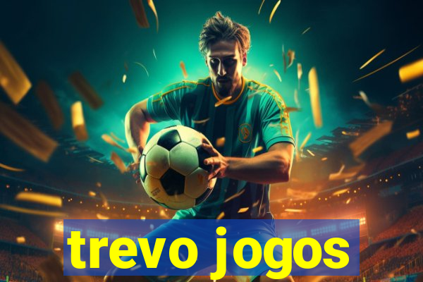 trevo jogos