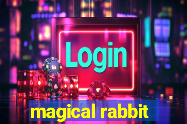 magical rabbit