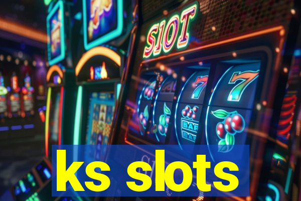 ks slots