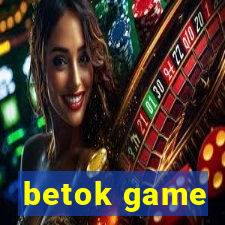 betok game