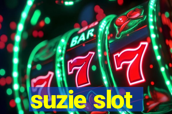 suzie slot