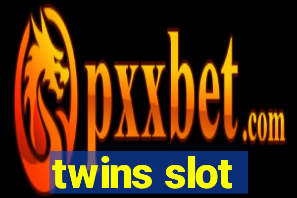 twins slot