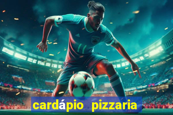 cardápio pizzaria roma sjc