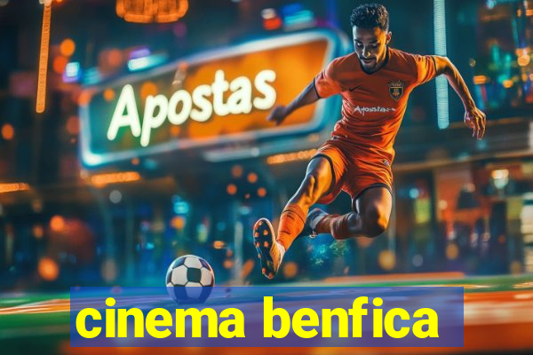 cinema benfica