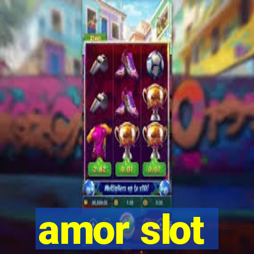 amor slot