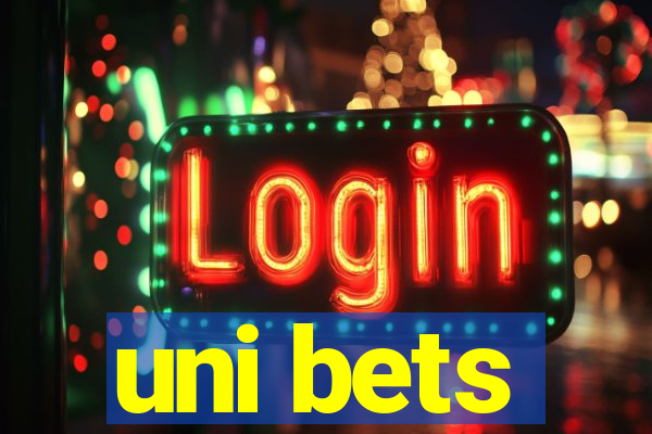 uni bets