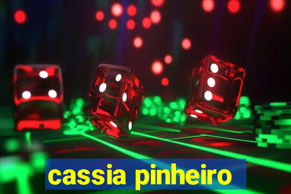 cassia pinheiro