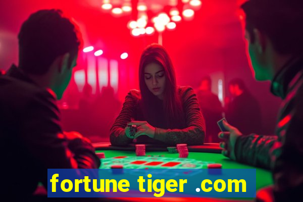 fortune tiger .com