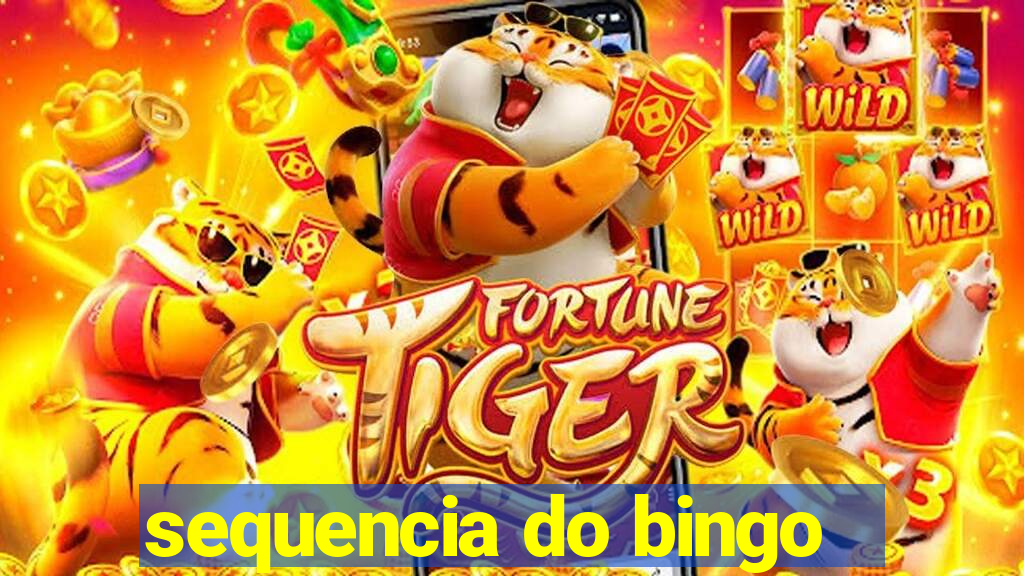 sequencia do bingo