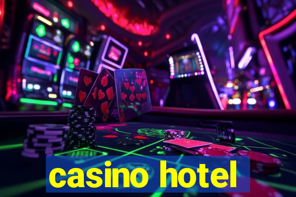 casino hotel