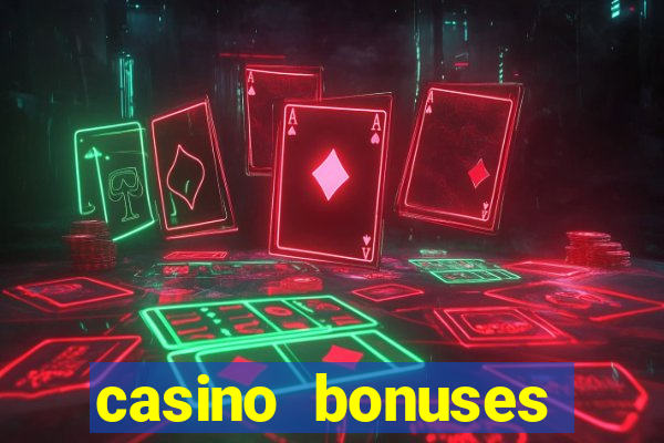 casino bonuses without deposit