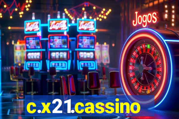 c.x21.cassino