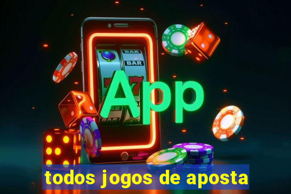 todos jogos de aposta