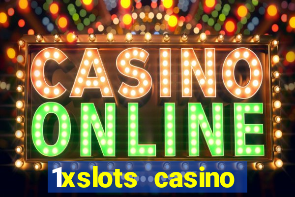 1xslots casino яндекс деньги