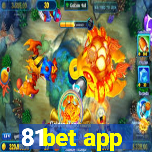 81bet app