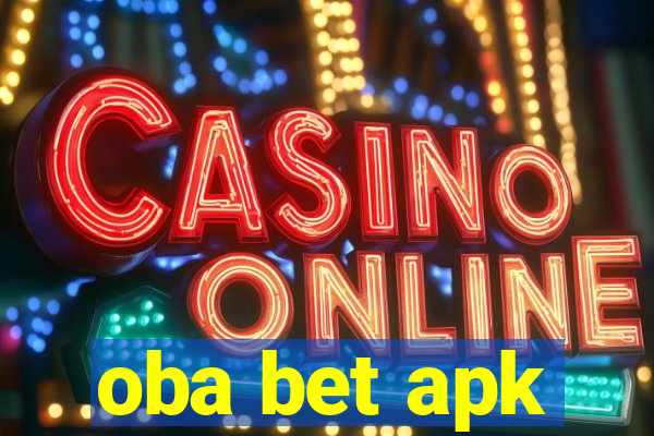 oba bet apk