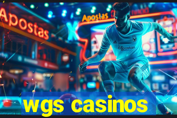 wgs casinos