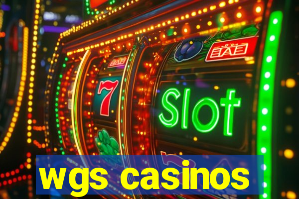 wgs casinos