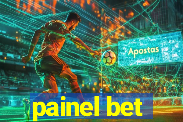 painel bet