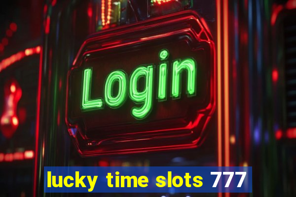 lucky time slots 777