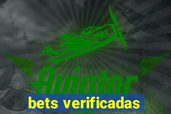 bets verificadas