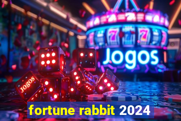 fortune rabbit 2024