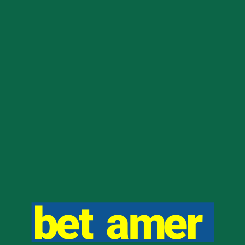 bet amer