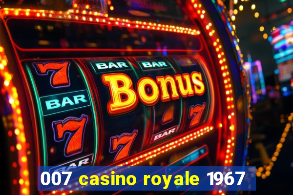 007 casino royale 1967