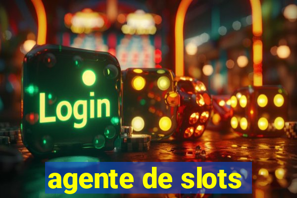 agente de slots