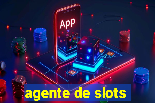 agente de slots