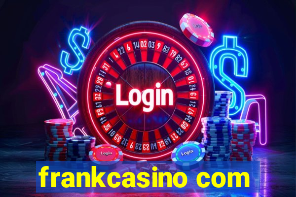 frankcasino com