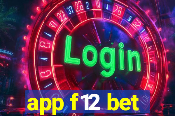 app f12 bet