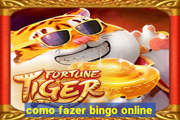 como fazer bingo online