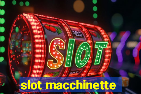 slot macchinette