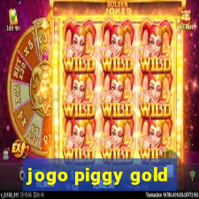 jogo piggy gold