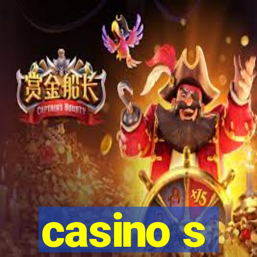 casino s