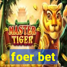 foer bet