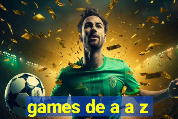 games de a a z