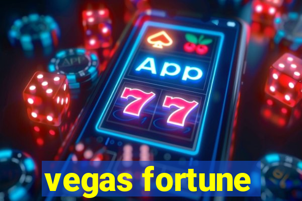 vegas fortune