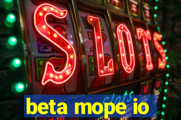 beta mope io