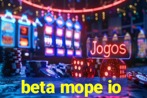 beta mope io