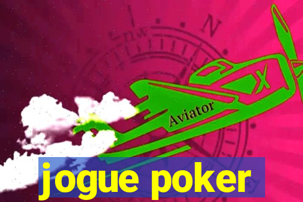 jogue poker